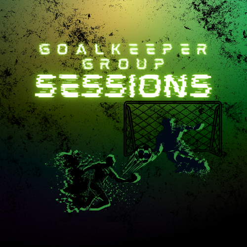 Goalkeeper Group Sessions